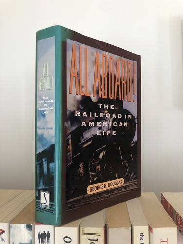 All aboard the - the, railroad