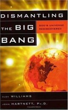 Dismantling the Big Bang -