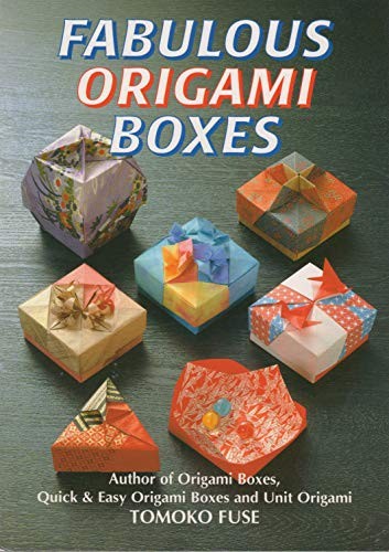 Fabulous origami boxes - origami,