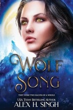 Wolf Song: They were two