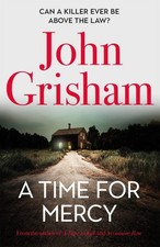 A time for mercy (HardBack) -