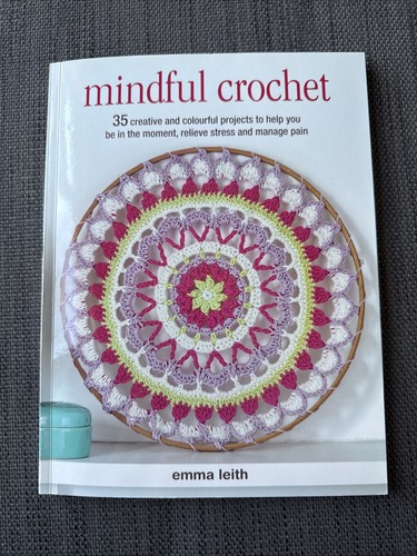 Mindful crochet projects - crochet,