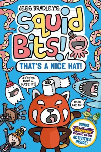 Squid bits that - a, hat