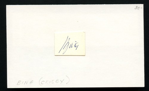 Bing crosby d1977 signed - bing,