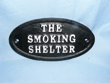 Smoking Shelter Sign Cast Iron