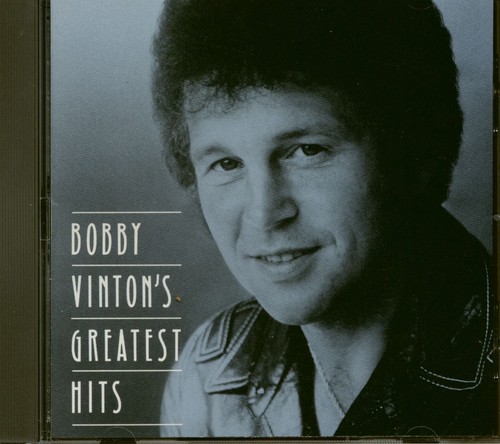 Bobby vinton greatest hits - -,