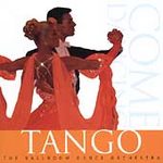 Tango - Come Dancing Ballroom Dance Orchestra, the {Free P&P Tracked 24}