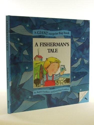 Fisherman tale by - a, fisherman's