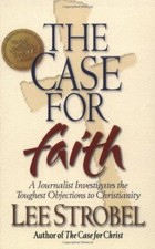 CASE FOR FAITH: A Journalist