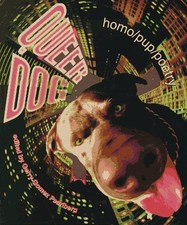 Queer Dog: Homo/Pup/Poetry by
