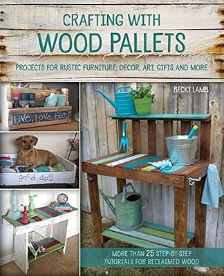 Crafting with wood - wood, pallets