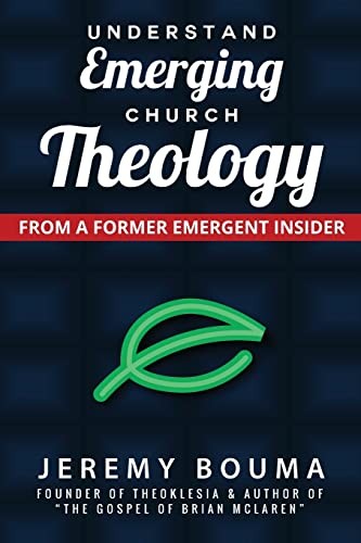 Understand emerging church - emerging,