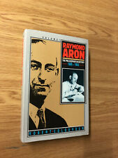 Raymond Aron - Volume 1 by Robert Colquhoun - Pub: SAGE - 1986 - Hardback Book
