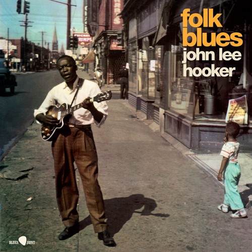 John lee hooker folk blues - lee,
