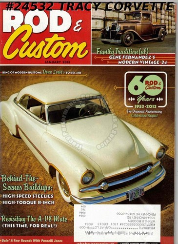January 2013 rod - and, custom