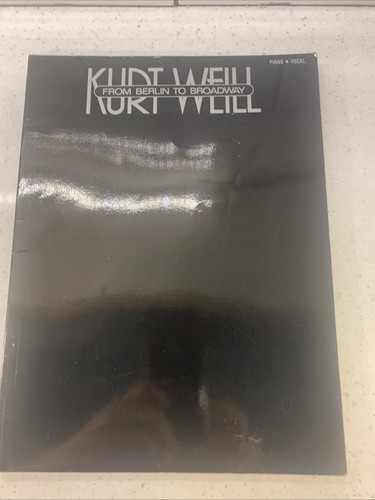 Kurt weill from - 'from, to