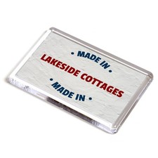 FRIDGE MAGNET - Made in Lakeside Cottages