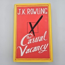 The Casual Vacancy, First UK Edition, First Printing 2012 Signed by J.K. Rowling