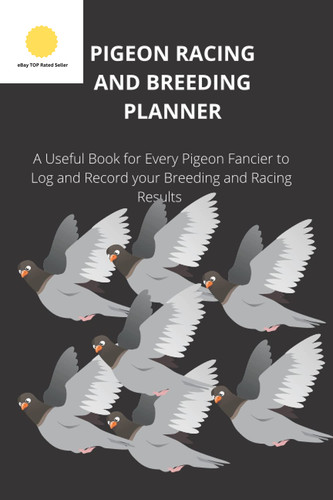 Pigeon racing and - racing, breeding