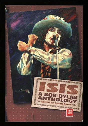 Isis bob dylan anthology - isis, a