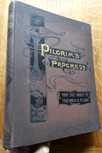 Pilgrims progress 1900 - pilgrims, john