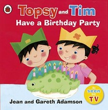 Topsy and Tim: Have a Birthday