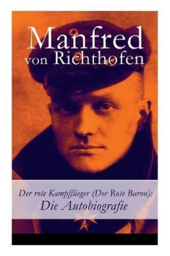 Manfred von richthofen der - richthofen,