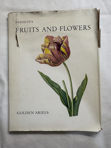 Redoute fruits and flowers - redoute’s,