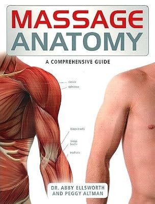 Massage anatomy a - anatomy:,