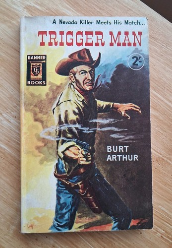 Trigger man burt arthur - burt,