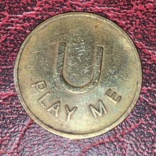 Vintage U PLAY ME brass token