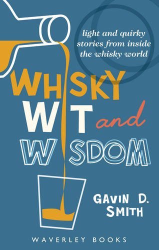Whisky wit and wisdom - whisky,