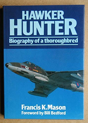 Hawker hunter biography - hawker, of