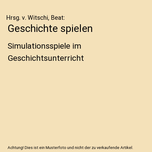 Geschichte spielen