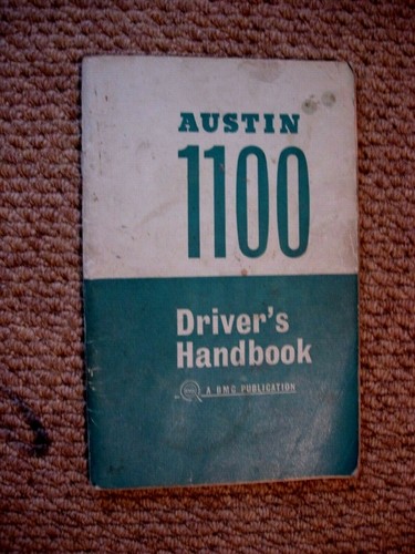 Austin 1100 driver handbook - austin,