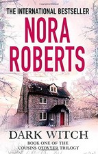 Dark Witch: 1 (The Cousins O'Dwyer Trilogy),Nora Roberts