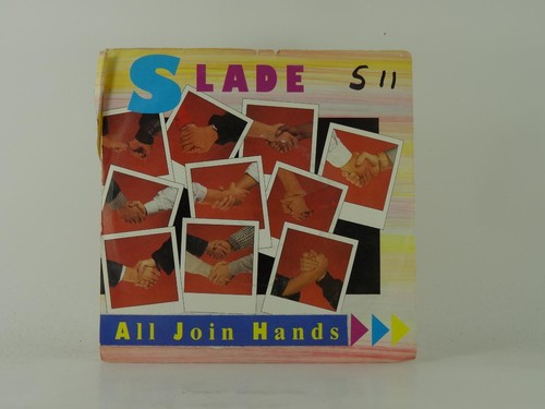 Slade all join - hands, 2