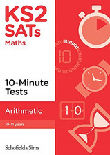 KS2 SATs Arithmetic 10-Minute Tests: Ages 10-11 (for the... - Schofield & Sims