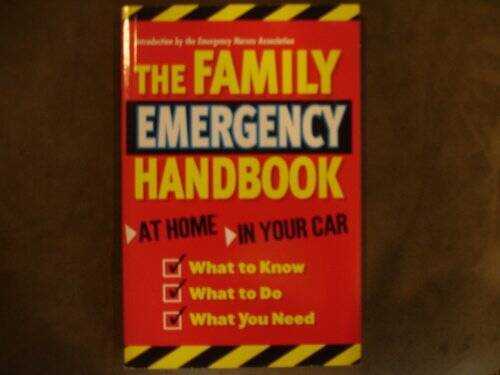 The family emergency handbook - the,