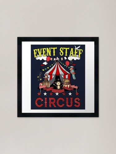 Circus event staff framed art - framed,