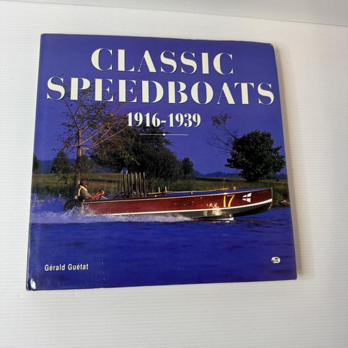 Classic speedboats 1916 1939 - classic,