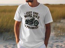Just One More Bike I Promise