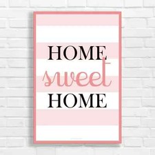 Home Sweet Home Motivational