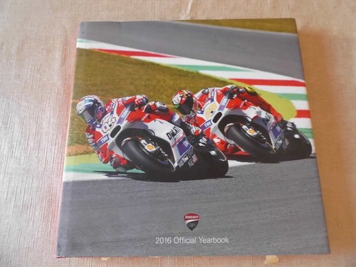 Ducati 2016 official yearbook - 2016,