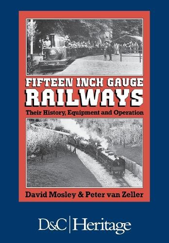 Fifteen inch gauge railways - gauge,