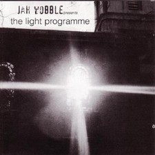 Wobble, Jah - Presents the light Programme CD NEU