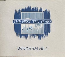 WINDHAM HILL: The First Ten