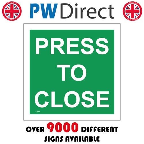 Sign press close push - press,