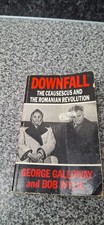 Downfall by George Galloway &