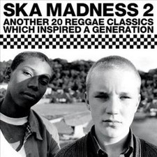 Various Artists: Ska Madness! - Volume 2